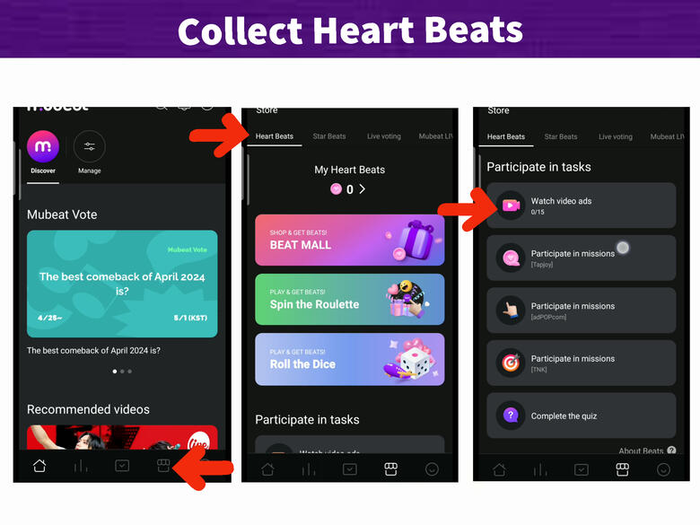 (1) Press 'Shop' icon on the lower part of the page. (2) Go to 'Heart Beat' tab. (3) Scroll down until you see all tasks to get free β€οΈ. Watch ads, do missions and answer quizzes.