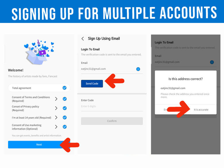 (6) Tick 'Total Agree' then click 'Next' button. (7) Enter your email address and click 'Send Code.' (8) Click 'Accurate' from the pop-up box to continue.