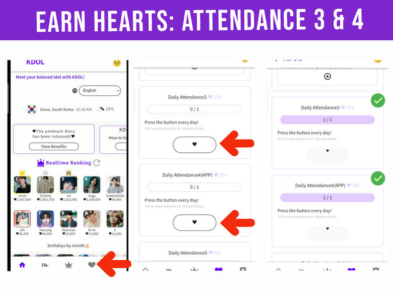 (1) Go to Hearts station by pressing β‘ on the lower part of the page. (2) Scroll down and look for 'Attendance 3 and 4. Press the β‘ on each attendance.