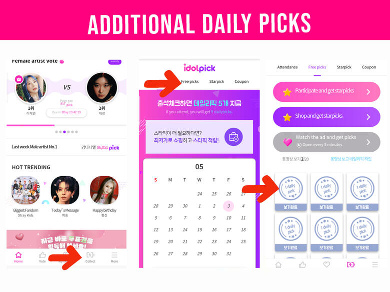(1) Go to &#39;Charging&#39; page. (2) Go to &#39;Free Picks&#39; tab. (3) Tap each stamp, watch ads and earn 1 Daily Picks.