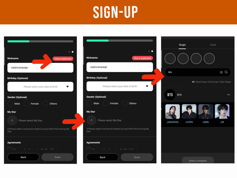 (4) Create username and click &#39;Check duplicate&#39; button. (2)Set your star by clicking the + sign (left side). (3) Search for BTS on the search box.