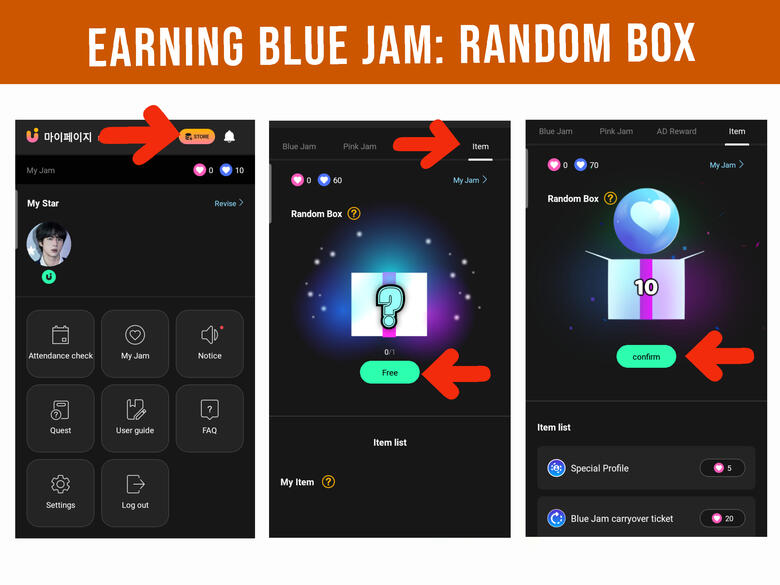 (1) Go to your profile page and click 'Item' tab. (2) Click 'Free' button. (3) It will show you number of blue jams you've won. Click 'Confirm' to continue.